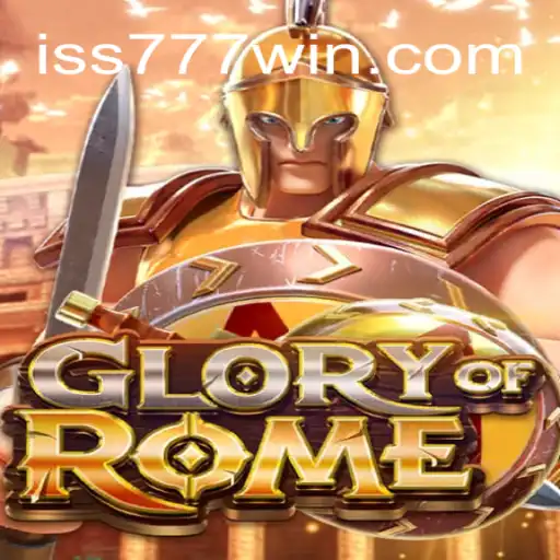 GloryofRome: Unveiling a New Era in Historical Gaming with ISS 777