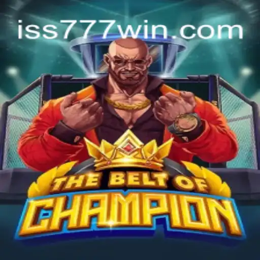 TheBeltOfChampion: An Epic Journey with ISS 777